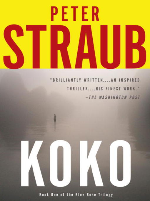 Title details for Koko by Peter Straub - Available